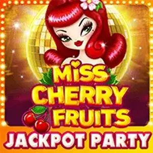 Miss Cherry Fruits Jackpot Party